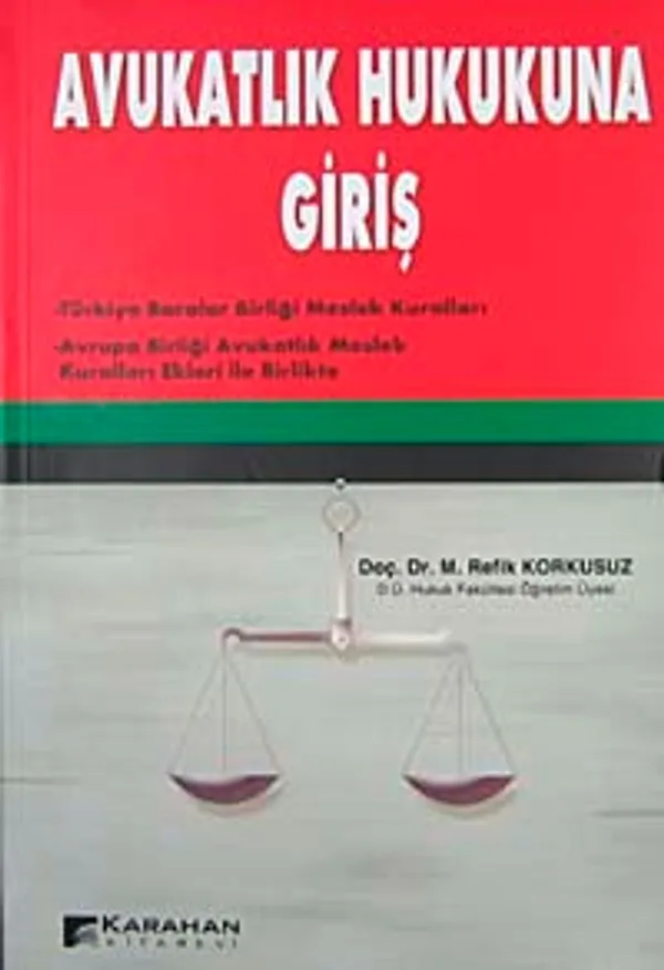 Avukatlık Hukukuna Giriş