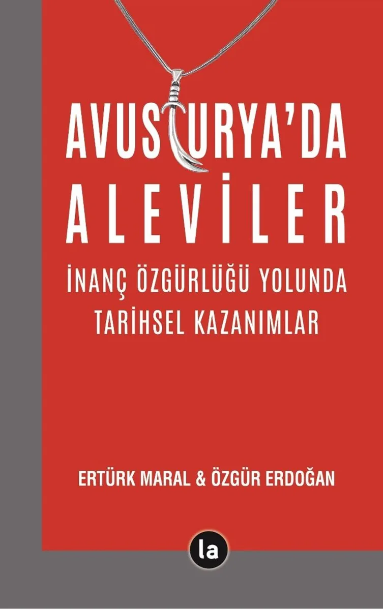 Avusturya'da Aleviler İnanç Özgürlüğü Yolunda Tarihsel Kazanımlar