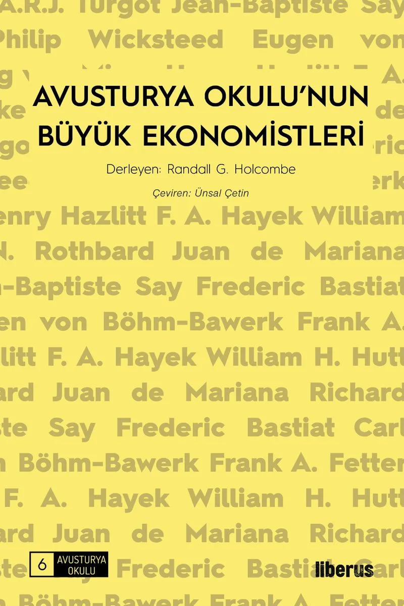 Avusturya Okulu'nun Büyük Ekonomistleri