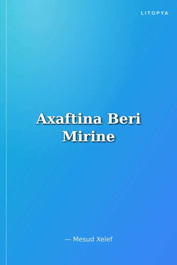 Axaftina Beri Mirine