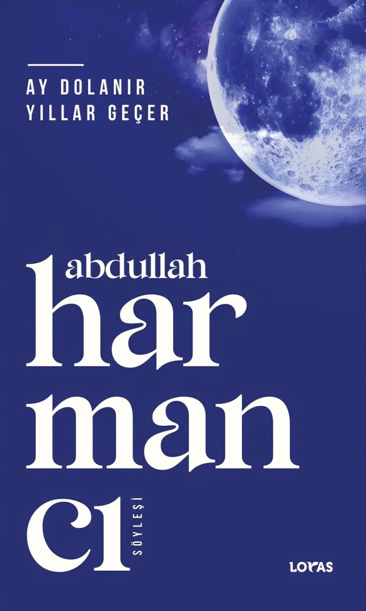 Ay Dolanır Yıllar Geçer