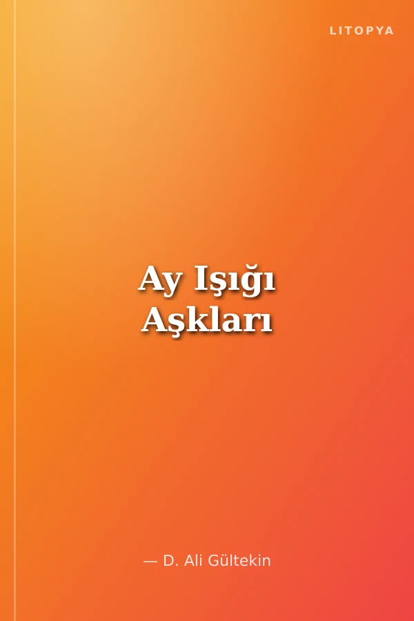 Ay Işığı Aşkları