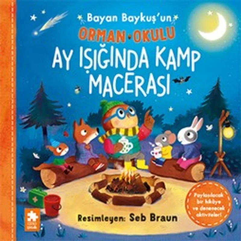 Ay Işığında Kamp Macerası / Bayan Baykuş'un Orman Okulu