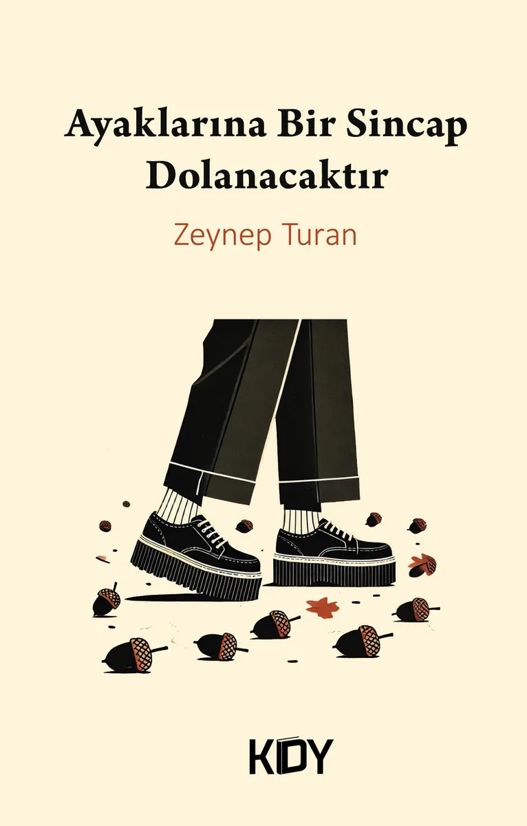 Ayaklarına Bir Sincap Dolanacaktır