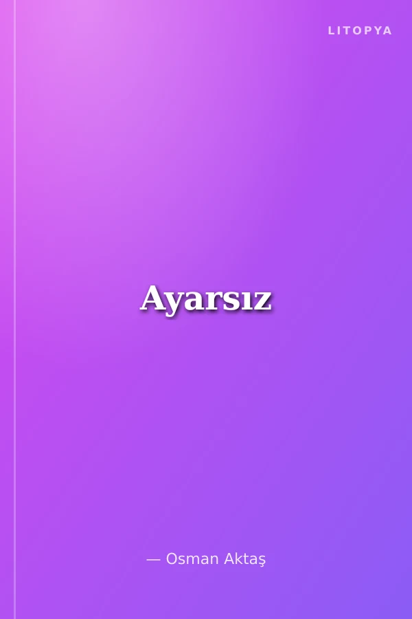 Ayarsız