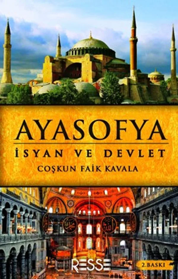 Ayasofya İsyan ve Devlet