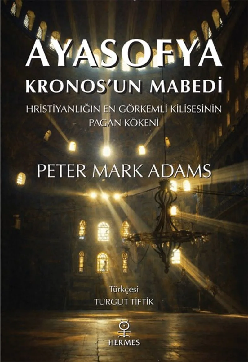 Ayasofya: Kronos'un Mabedi Kronos'un Mabedi