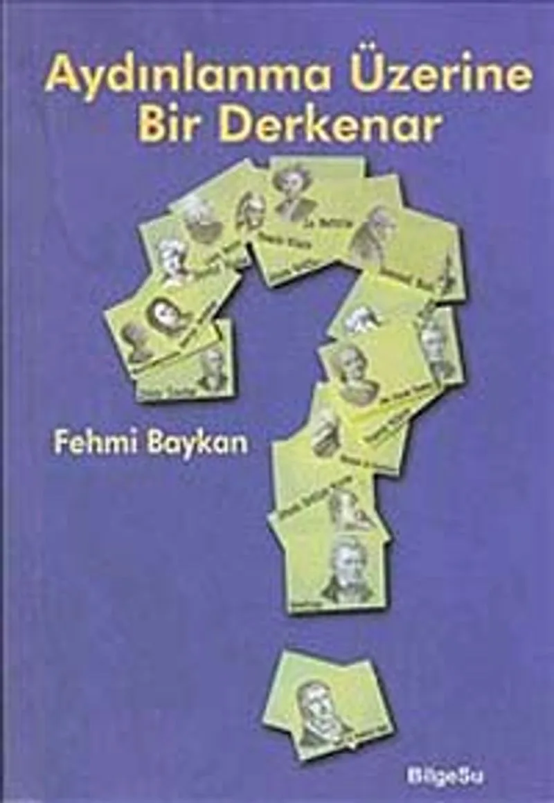 Aydınlanma Üzerine Bir Derkenar