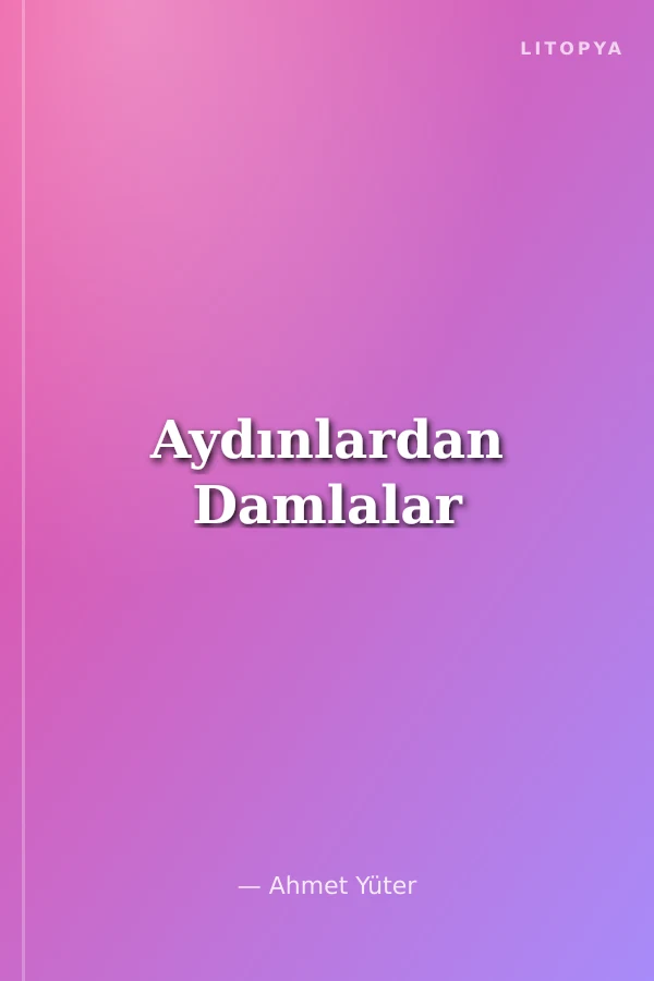 Aydınlardan Damlalar