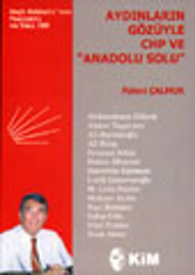 Aydınların Gözüyle CHP ve "Anadolu Solu"