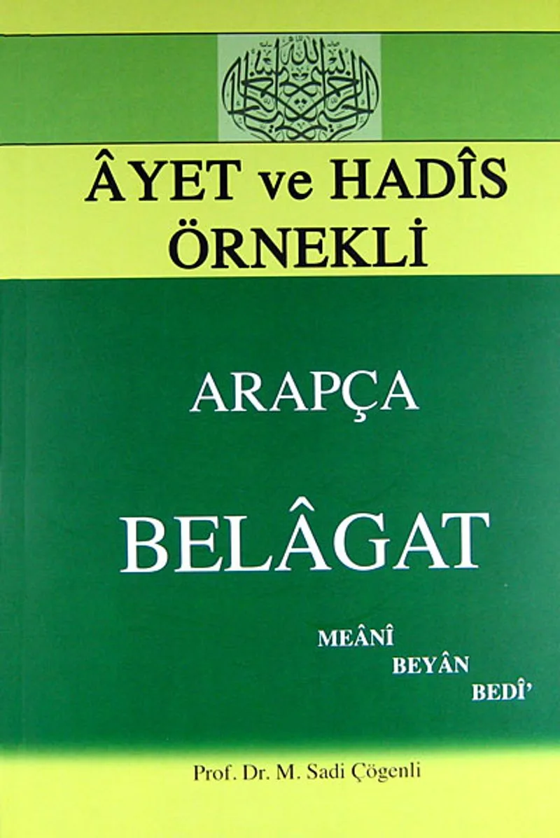 Ayet ve Hadis Örnekleri Arapça Belagat Meani, Beyan, Bedi
