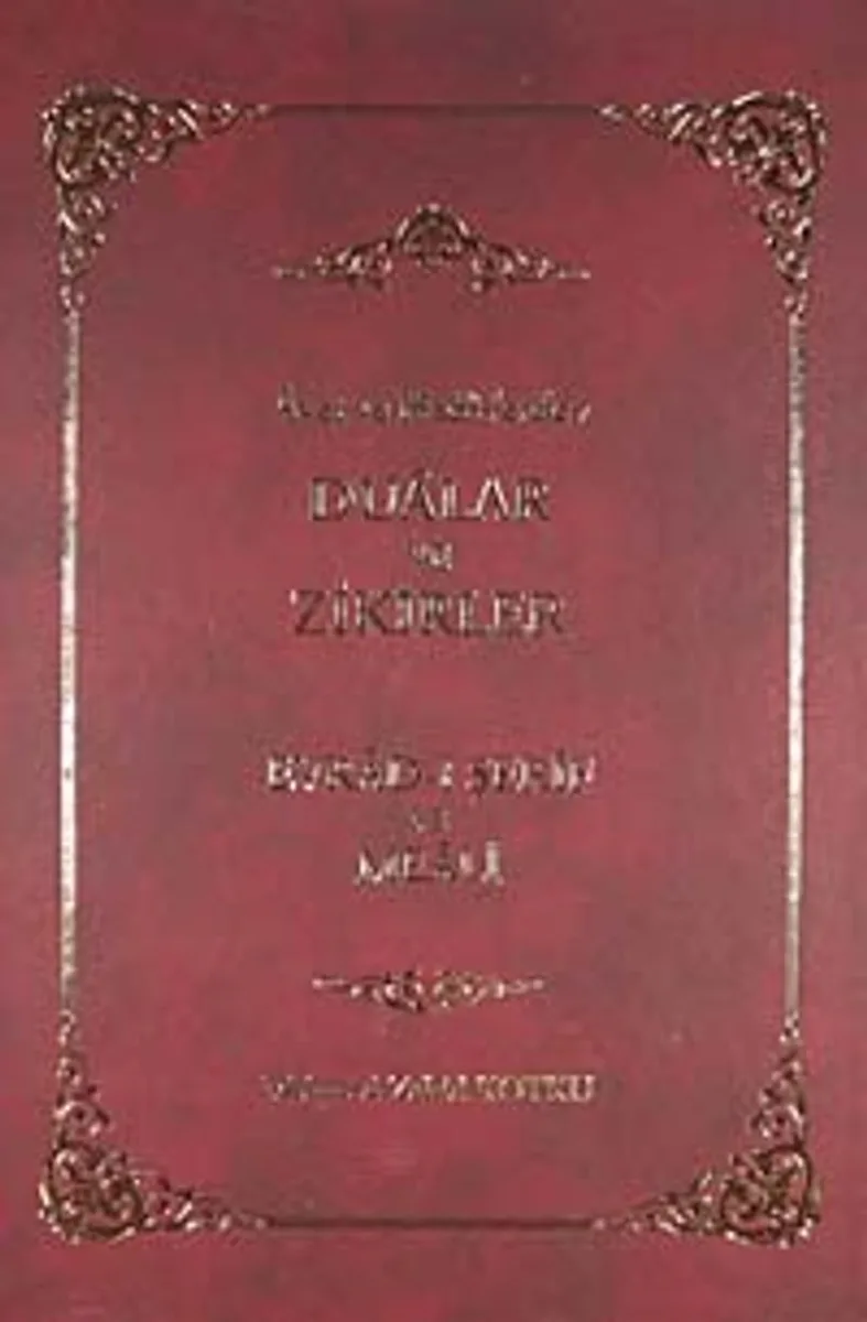 Ayet ve Hadislerden Dualar ve Zikirler Evrad-ı Şerif ve Meali
