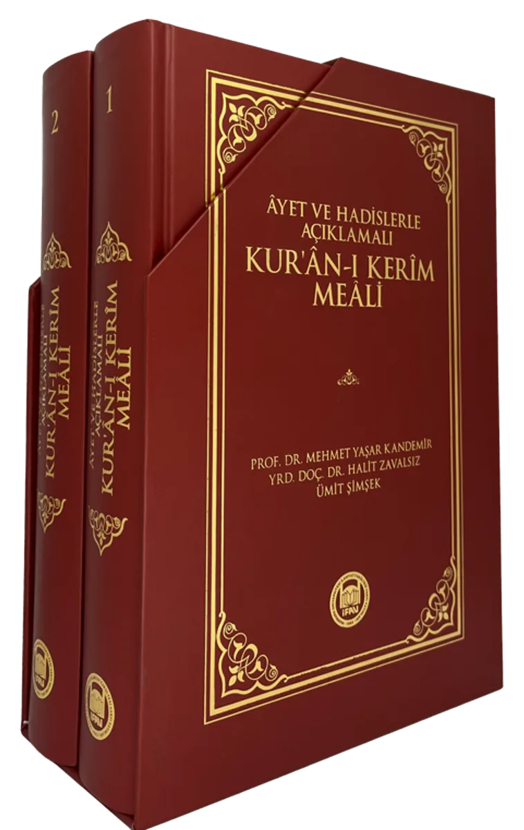 Ayet ve Hadislerle Açıklamalı Kur'an-ı Kerim Meali (2 Cilt)