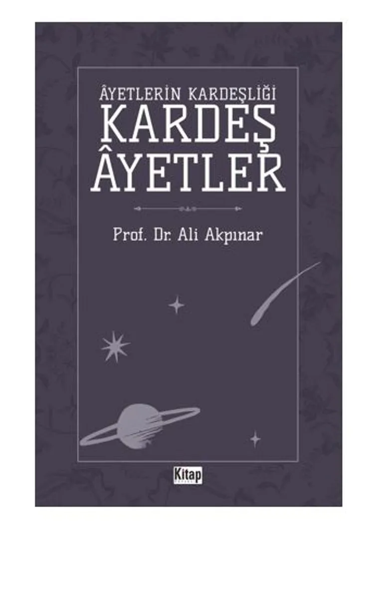 Ayetlerin Kardeşliği Kardeş Ayetler
