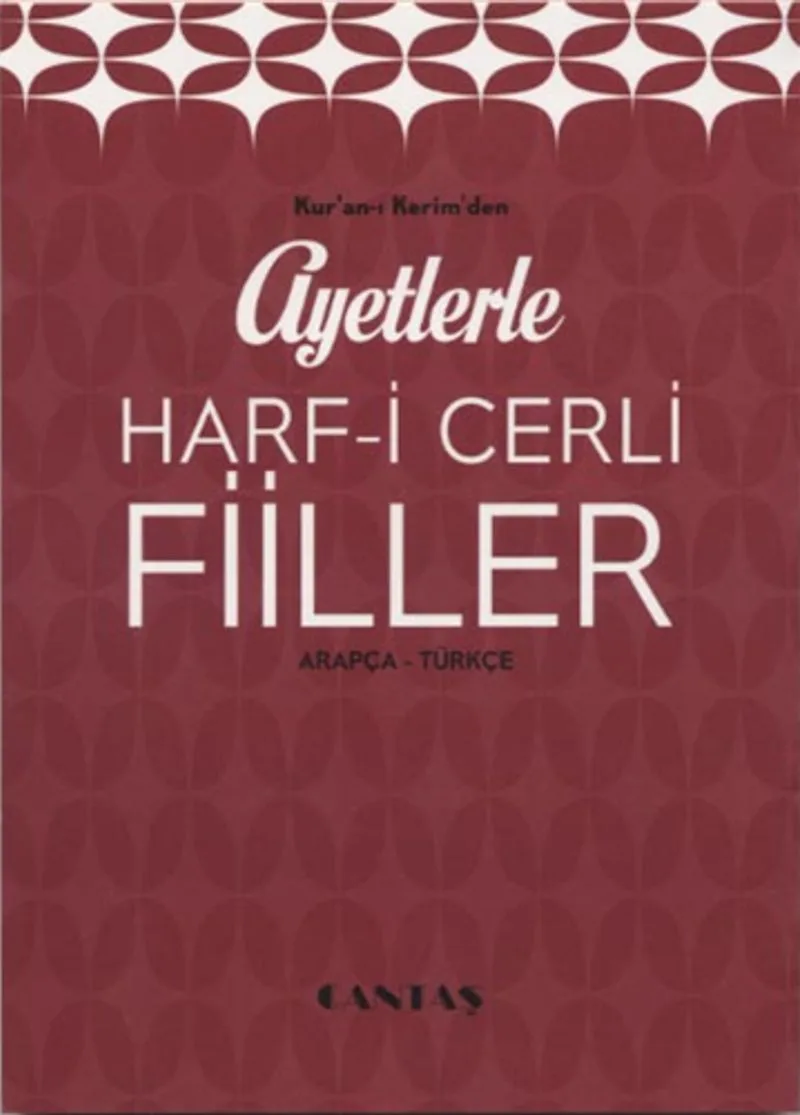Ayetlerle Harf-i Cerli Fiiller