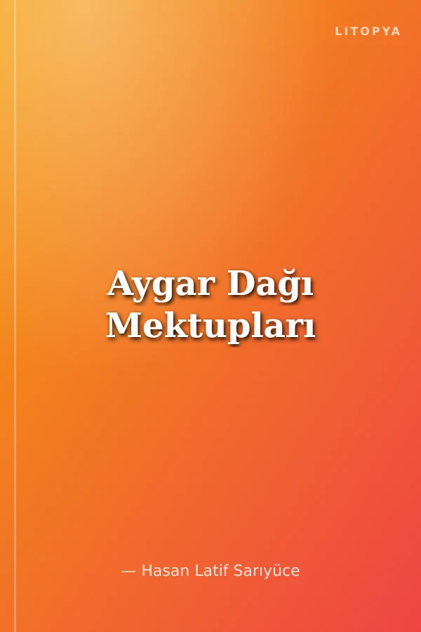 Aygar Dağı Mektupları