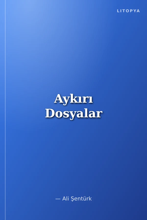Aykırı Dosyalar