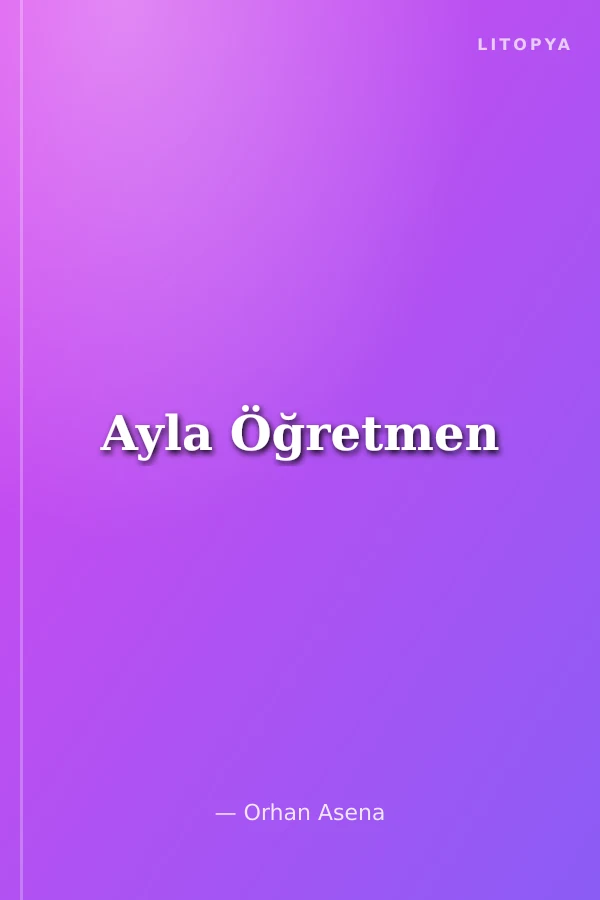Ayla Öğretmen