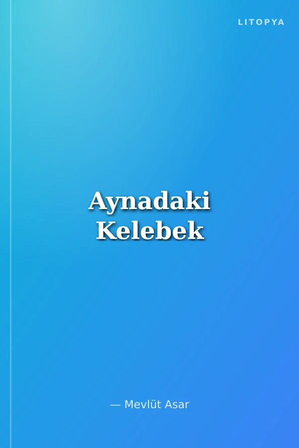 Aynadaki Kelebek
