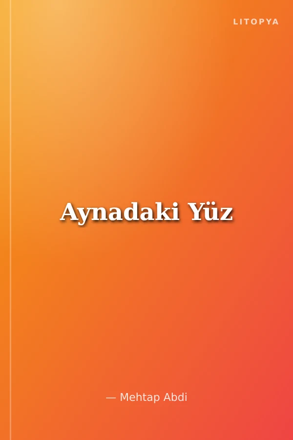 Aynadaki Yüz
