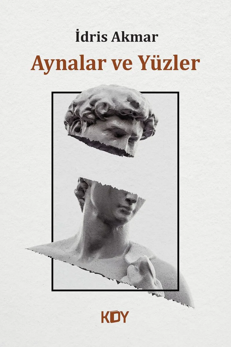 Aynalar ve Yüzler