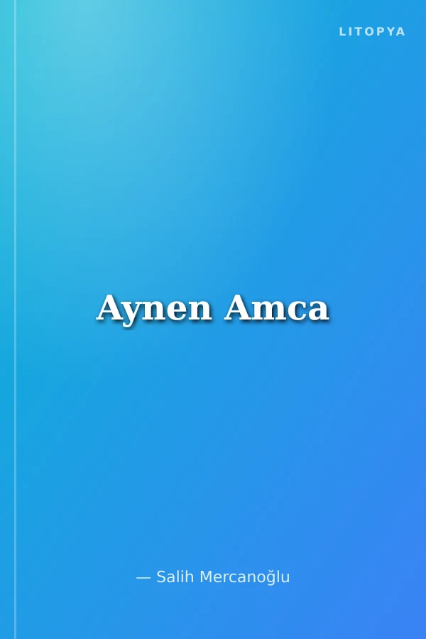 Aynen Amca