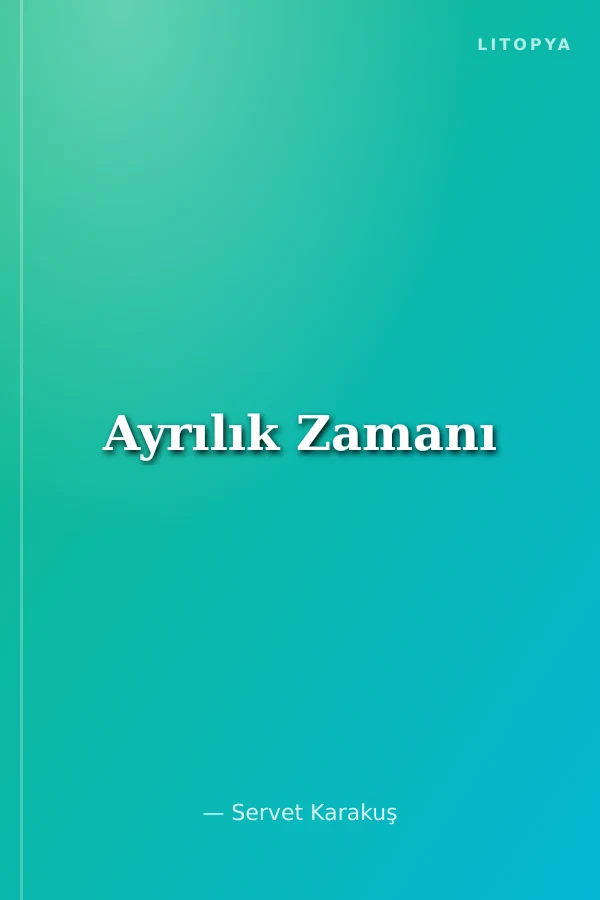 Ayrılık Zamanı