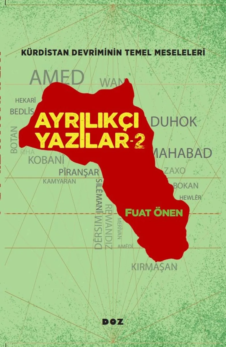 Ayrılıkçı Yazılar 2 Kürdistan Meselesinin Temel Meseleleri