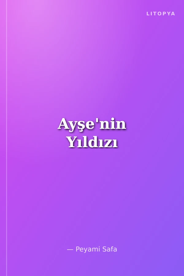 Ayşe'nin Yıldızı