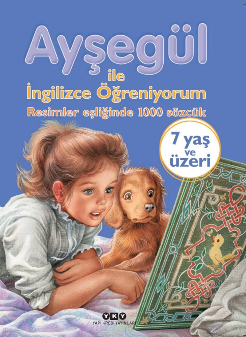 Ayşegül ile İngilizce Öğreniyorum (Karton Kapak) Resimler Eşliğinde 1000 Sözcük