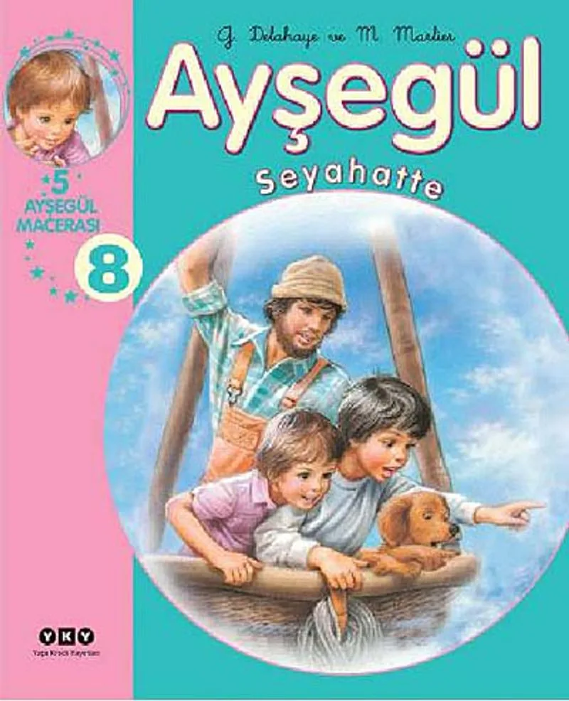 Ayşegül / Seyahatte 8 (5 Ayşegül Macerası)