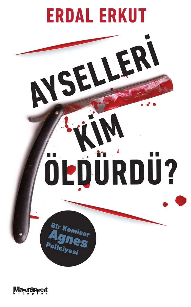 Ayselleri Kim Öldürdü?
