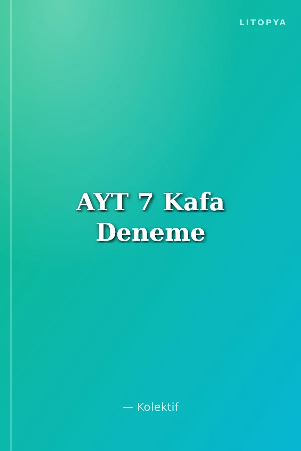 AYT 7 Kafa Deneme