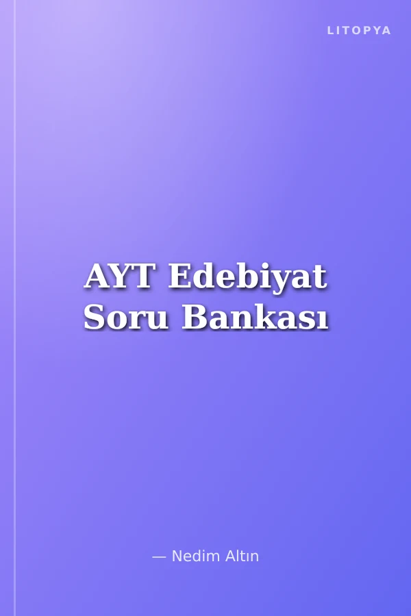 AYT Edebiyat Soru Bankası