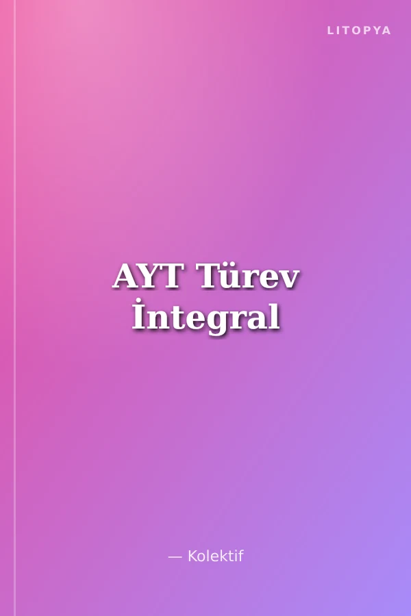 AYT Türev İntegral