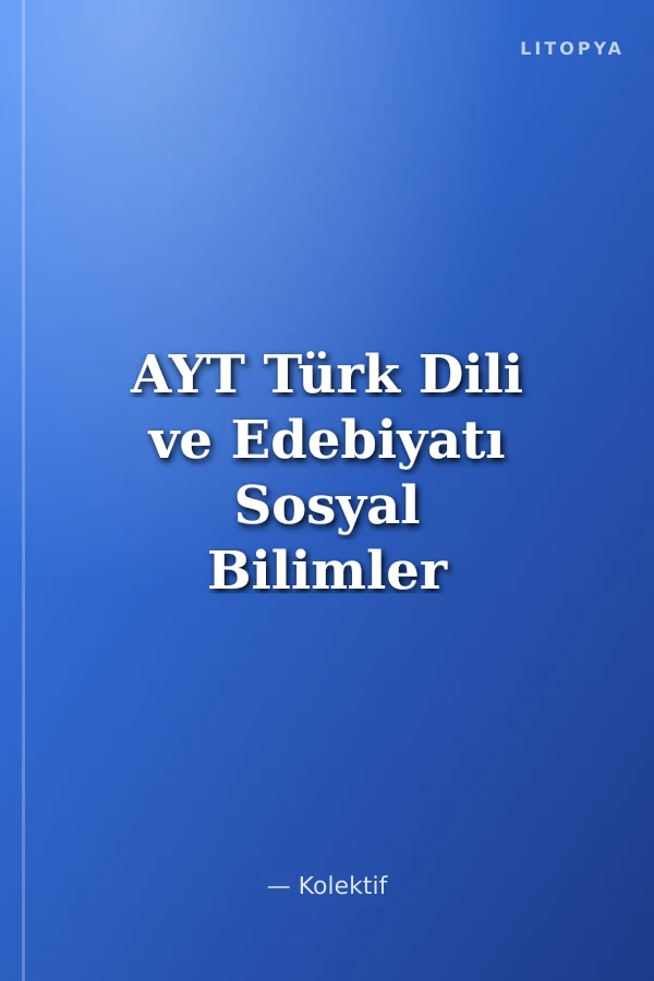 AYT Türk Dili ve Edebiyatı Sosyal Bilimler 1 Fark 10x40 Tekrar Ettiren Denemeleri