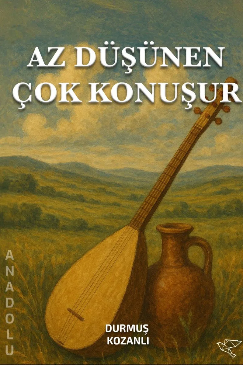 Az Düşünen Çok Konuşur