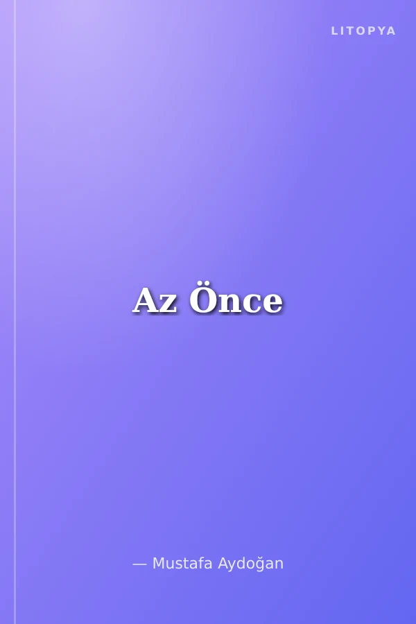 Az Önce