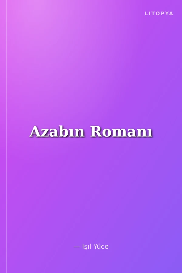 Azabın Romanı