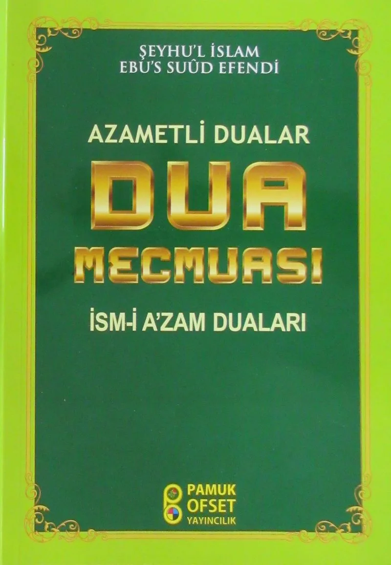 Azametli Dualar Dua Mecmuası (DUA220) İsm-i Azam Duaları