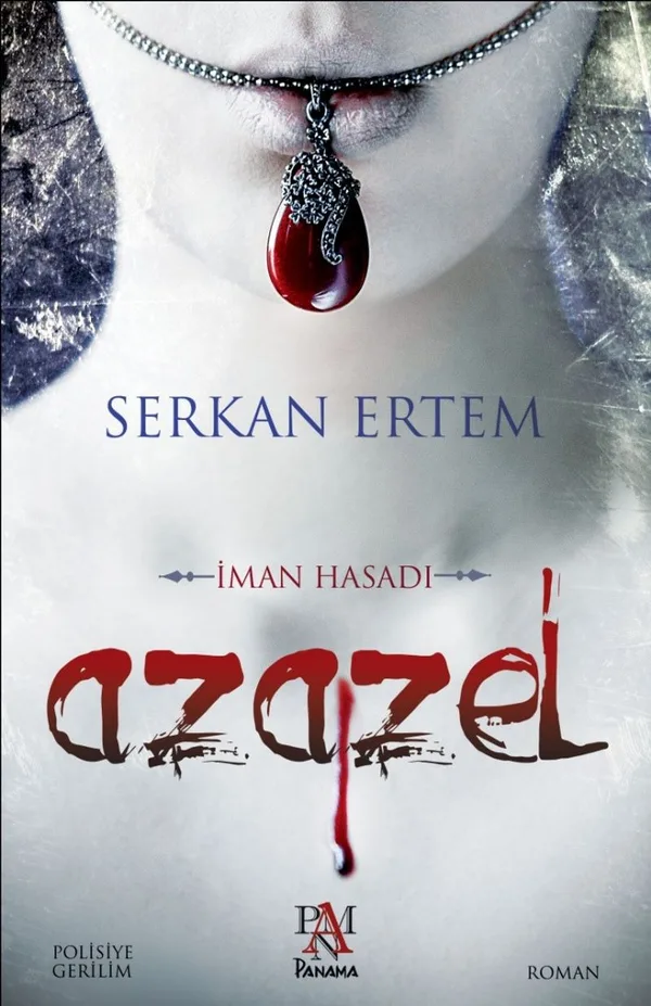 Azazel İman Hasadı