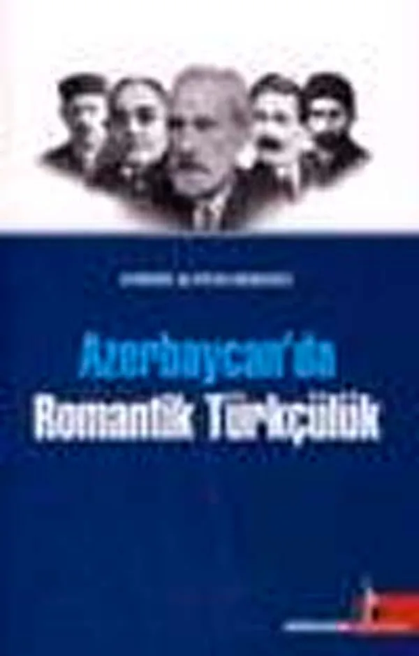 Azerbaycan'da Romantik Türkçülük