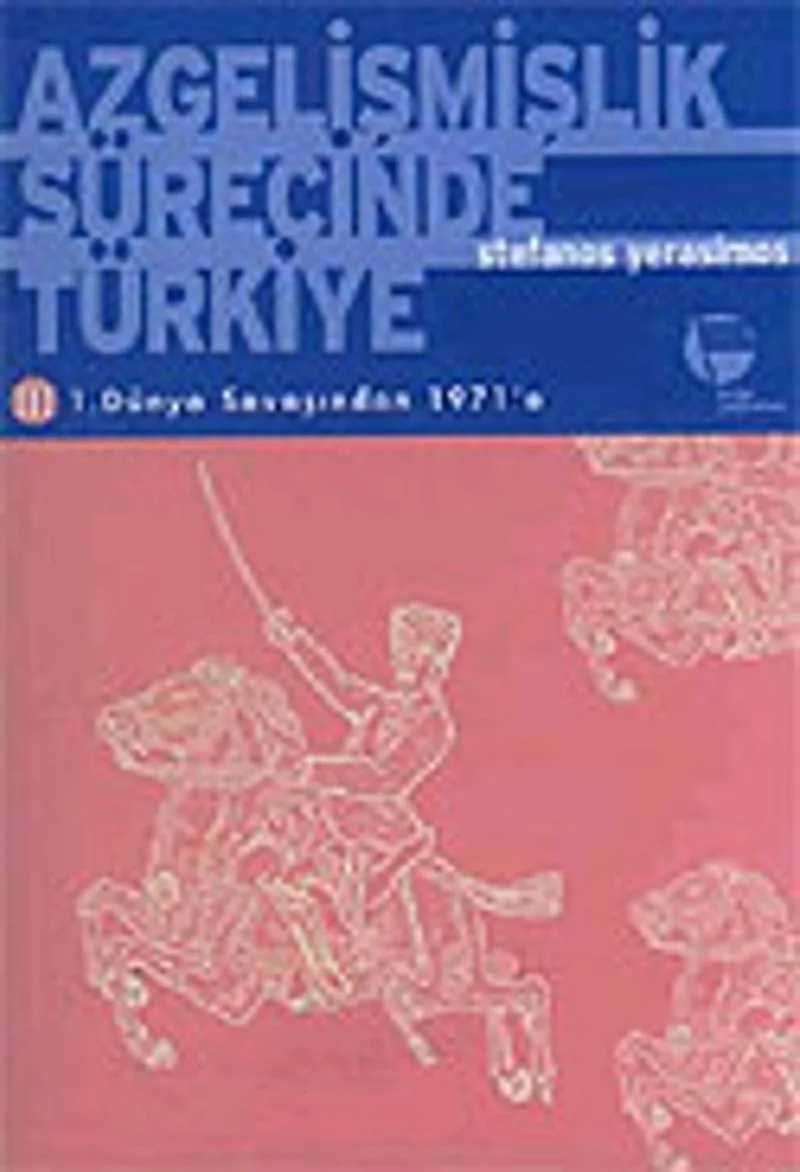 Azgelişmişlik Sürecinde Türkiye 3 Dünya Savaşından 1971'e