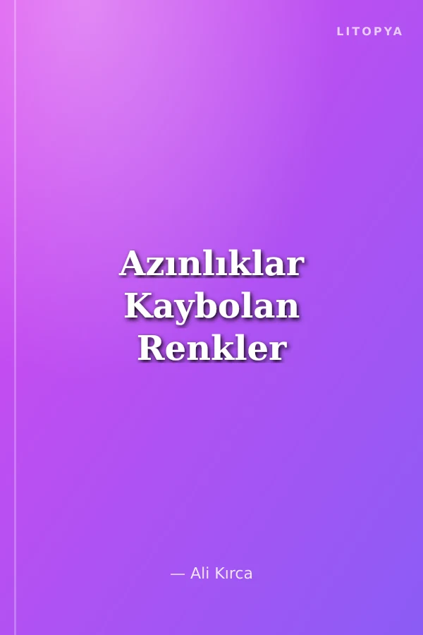 Azınlıklar Kaybolan Renkler