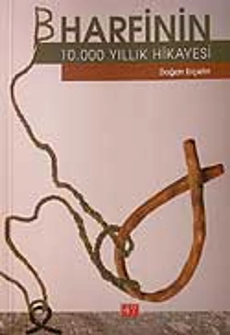 B Harfinin 10.000 Yıllık Hikayesi
