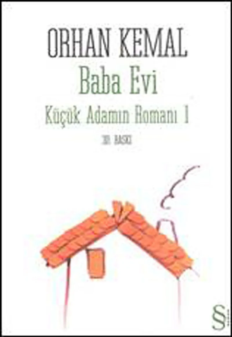 Baba Evi Küçük Adamın Romanı 1