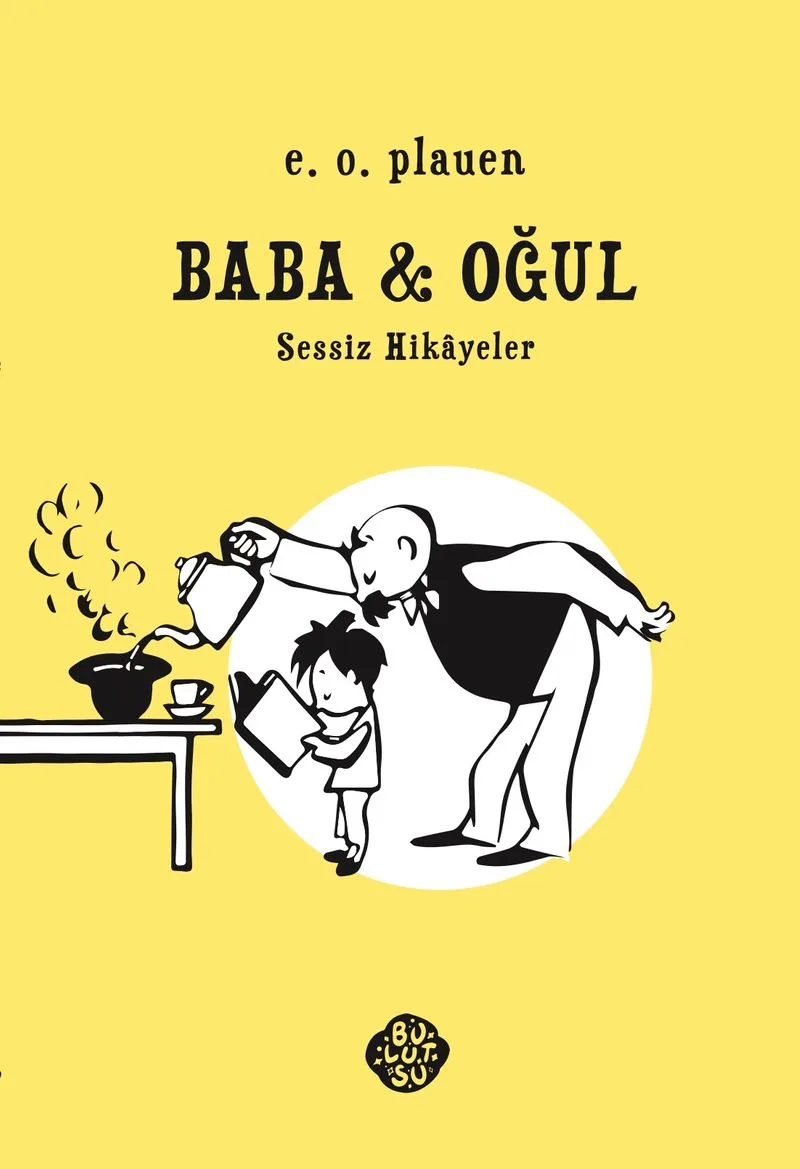 Baba - Oğul Sessiz Hikayeler