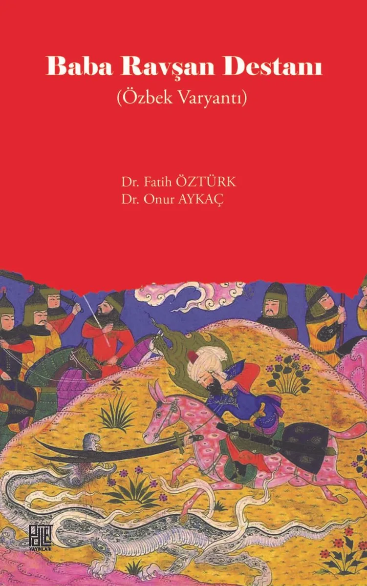 Baba Ravşan Destanı (Özbek Varyantı)