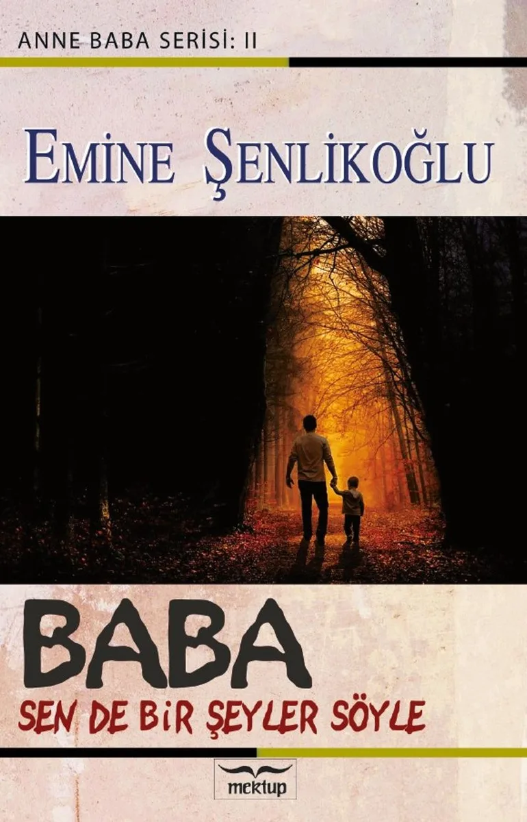 Baba Sen de Bir Şeyler Söyle