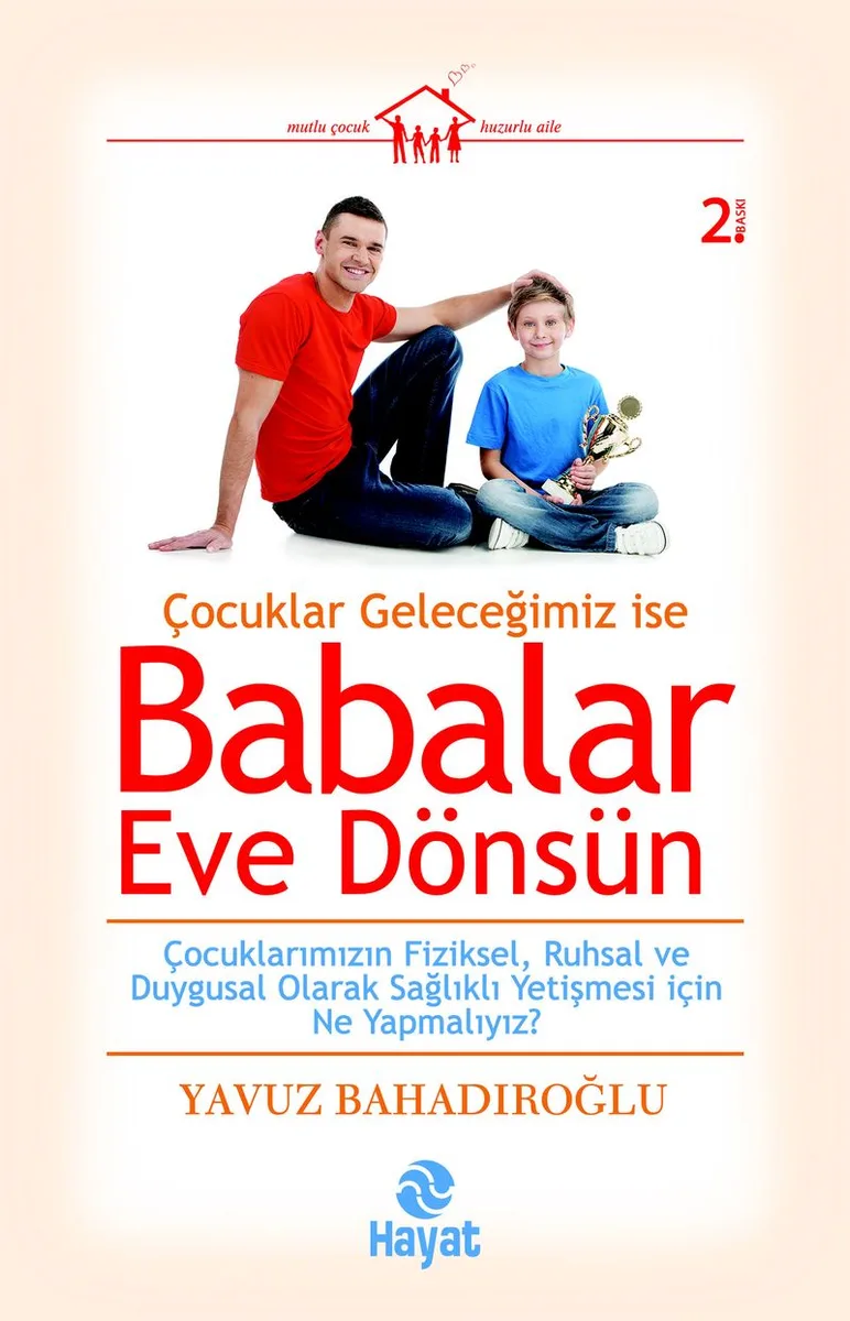 Babalar Eve Dönsün